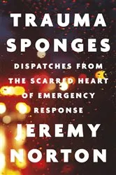 Book cover of Trauma Sponges by Jeremy Norton