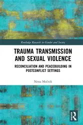 Book cover of Trauma Transmission and Sexual Violence by Nena Močnik