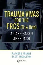 Book cover of Trauma Vivas for the FRCS by Raymond Anakwe