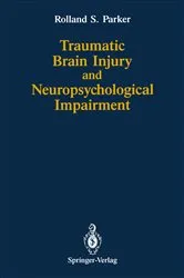 Book cover of Traumatic Brain Injury and Neuropsychological Impairment by Arthur Greenspan