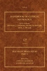 Book cover of Traumatic Brain Injury, Part I by Jordan H. Grafman