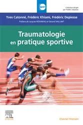 Book cover of Traumatologie en pratique sportive by Yves Catonné