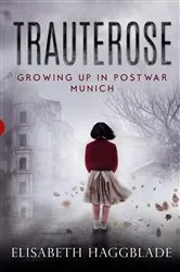 Book cover of Trauterose by Elisabeth Haggblade