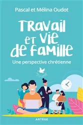 Book cover of Travail et vie de famille by Professeur Melina Douchy-Oudot