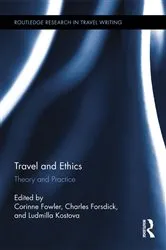Book cover of Travel and Ethics by Corinne Fowler