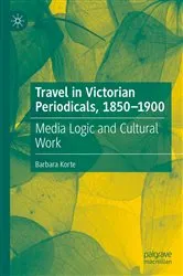 Book cover of Travel in Victorian Periodicals, 1850-1900 by Barbara Korte