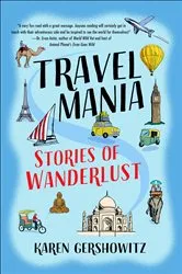 Book cover of Travel Mania by Karen Gershowitz