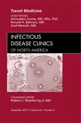 Book cover of Travel Medicine, An Issue of Infectious Disease Clinics by Alimuddin Zumla BSc.MBChB.MSc.PhD.FRCP(Lond).FRCP(Edin).FRCPath(UK)