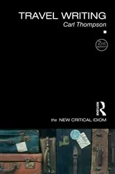 Book cover of Travel Writing (2nd ed.) by Carl Thompson