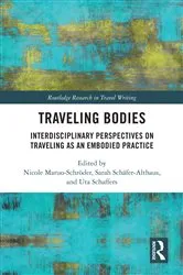 Book cover of Traveling Bodies by Nicole Maruo-Schröder