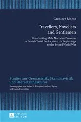 Book cover of Travellers, Novelists, and Gentlemen by Andrzej Katny