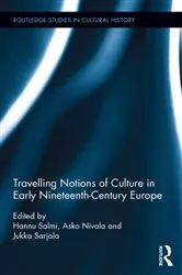 Book cover of Travelling Notions of Culture in Early Nineteenth-Century Europe by Hannu Salmi