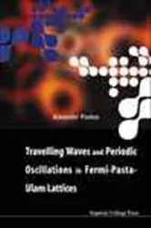 Book cover of Travelling Waves And Periodic Oscillations In Fermi-pasta-ulam Lattices by Alexander Pankov