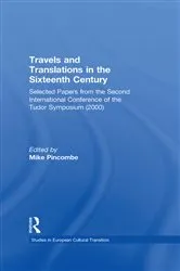 Book cover of Travels and Translations in the Sixteenth Century by Mike Pincombe
