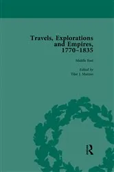 Book cover of Travels, Explorations and Empires, 1770-1835, Part I Vol 4 by Tim Fulford