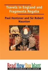 Book cover of Travels in England and Fragmenta Regalia by Sir Robert Naunton
