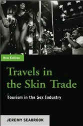 Book cover of Travels in the Skin Trade (2nd ed.) by Jeremy Seabrook