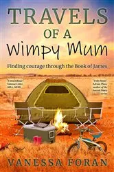 Book cover of Travels of a Wimpy Mum by Vanessa Foran