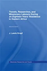 Book cover of Travels, Researches and Missionary Labours During an Eighteen Years' Residence in Eastern Africa by Rev. Dr. J. Ludwig Krapf