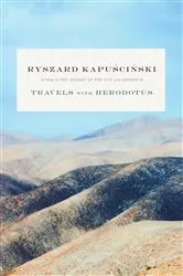 Book cover of Travels with Herodotus by Ryszard Kapuscinski