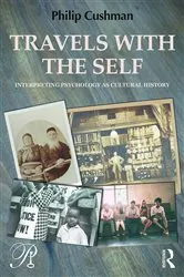Book cover of Travels with the Self by Philip Cushman