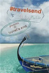 Book cover of #travelsend by Darryl Whetter