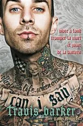 Book cover of Travis Barker : l'autobiographie by Travis Barker