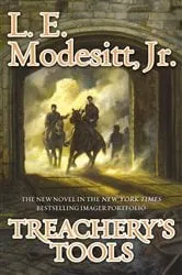 Book cover of Treachery's Tools by Modesitt, Jr., L. E.