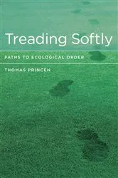 Book cover of Treading Softly by Thomas Princen