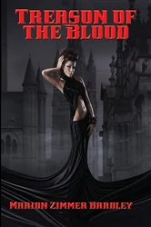 Book cover of Treason of the Blood by Marion Zimmer Bradley