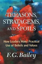 Book cover of Treasons, Stratagems, And Spoils by F. G. Bailey