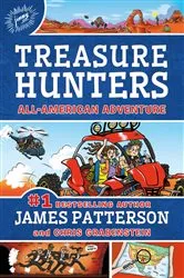 Book cover of Treasure Hunters: All-American Adventure by James Patterson