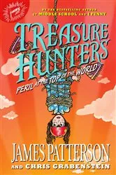 Book cover of Treasure Hunters: Peril at the Top of the World by James Patterson