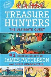 Book cover of Treasure Hunters: The Ultimate Quest by James Patterson