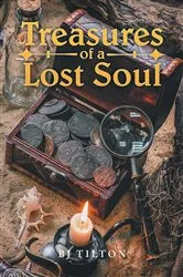 Book cover of Treasures of a Lost Soul by BJ Tilton