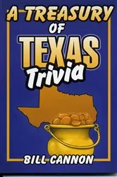 Book cover of Treasury of Texas Trivia by Bill Cannon
