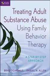 Book cover of Treating Adult Substance Abuse Using Family Behavior Therapy by Brad Donohue