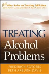 Book cover of Treating Alcohol Problems by Frederick Rotgers