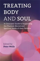 Book cover of Treating Body and Soul by Peter Wells