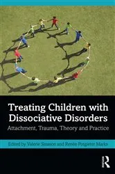 Book cover of Treating Children with Dissociative Disorders by Valerie Sinason