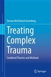 Book cover of Treating Complex Trauma by Tamara McClintock Greenberg