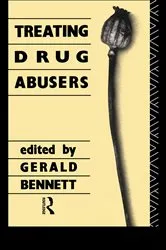 Book cover of Treating Drug Abusers by G Bennett