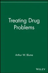 Book cover of Treating Drug Problems by Arthur W. Blume