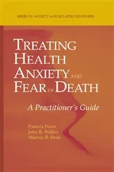 Book cover of Treating Health Anxiety and Fear of Death by Patricia Furer