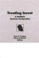 Book cover of Treating Incest by Terry S Trepper