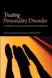 Book cover of Treating Personality Disorder by Naomi Murphy