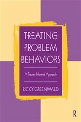 Book cover of Treating Problem Behaviors by Ricky Greenwald
