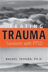 Book cover of Treating Trauma Survivors With PTSD by Rachel Yehuda