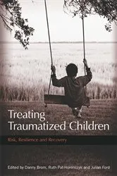 Book cover of Treating Traumatized Children by Danny Brom