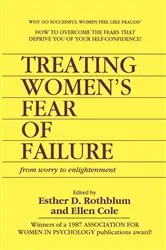 Book cover of Treating Women's Fear of Failure by Ellen Cole